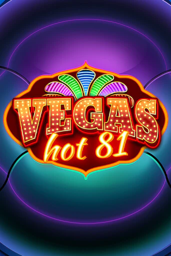 Vegas Hot 81 от Wazdan демо версия | VAVADA без регистрации